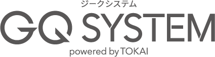 GQ SYSTEM powered by TOKAI GROUP
